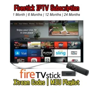 Firestick IPTV Subscription