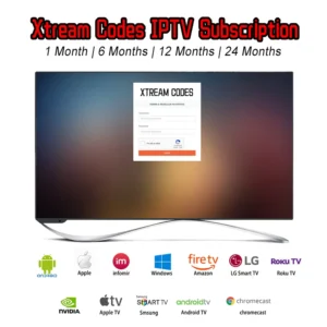 Xtream Codes IPTV Subscription